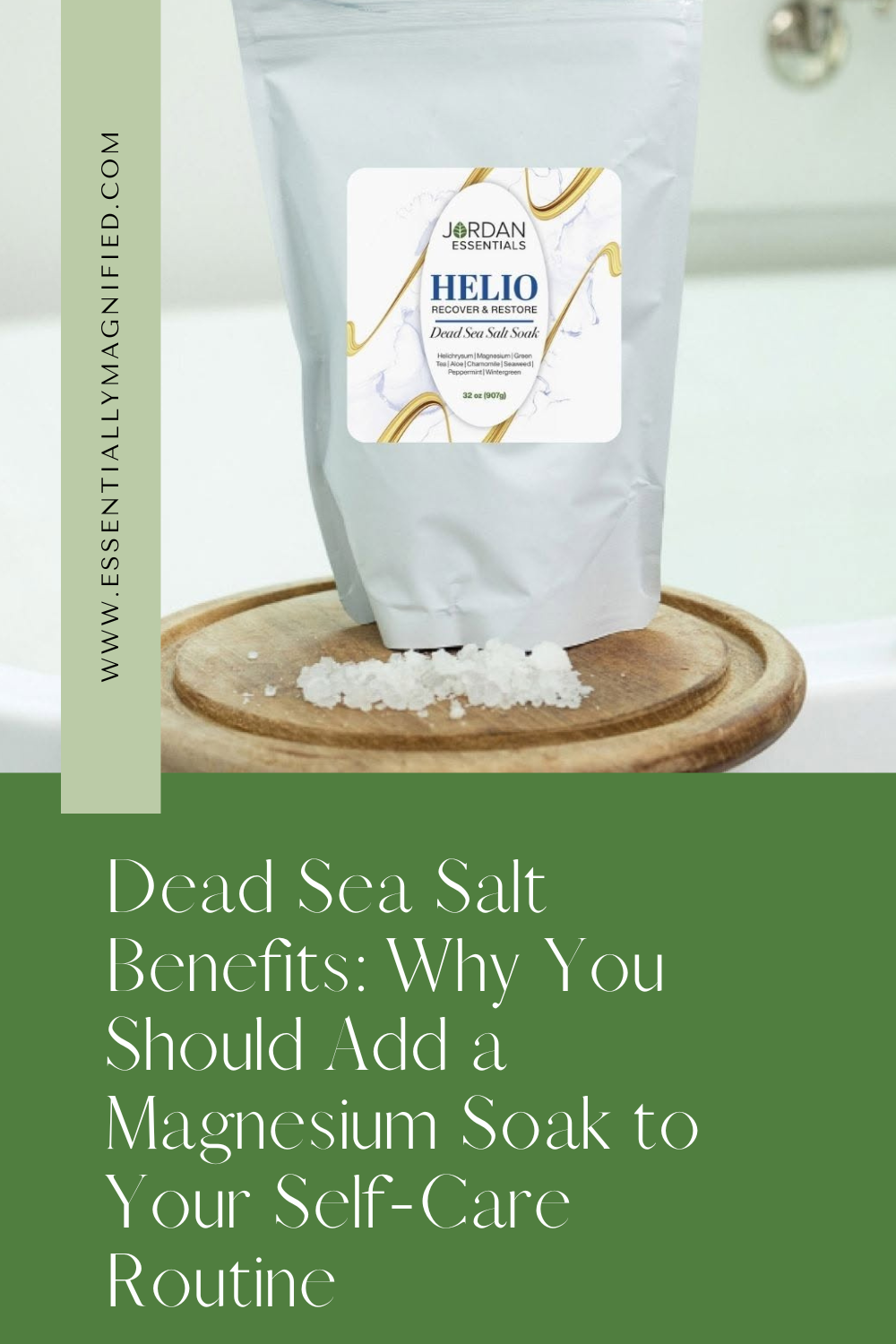 Dead Sea Salt Benefits: Why You Should Add a Magnesium Soak to Your Self-Care Routine